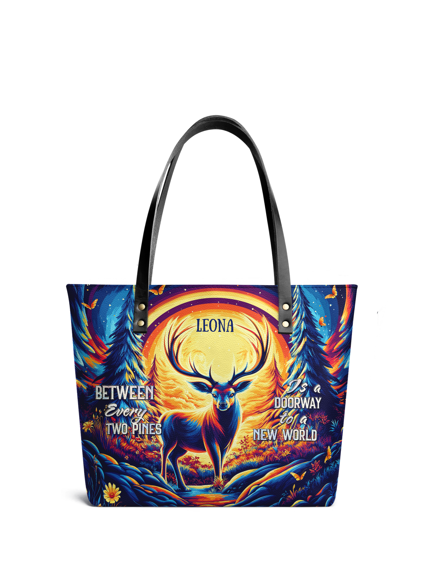 Between Every Two Pines Is A Doorway To A New World Deer Jungle HTRZ30127054QX Leather Tote Bag