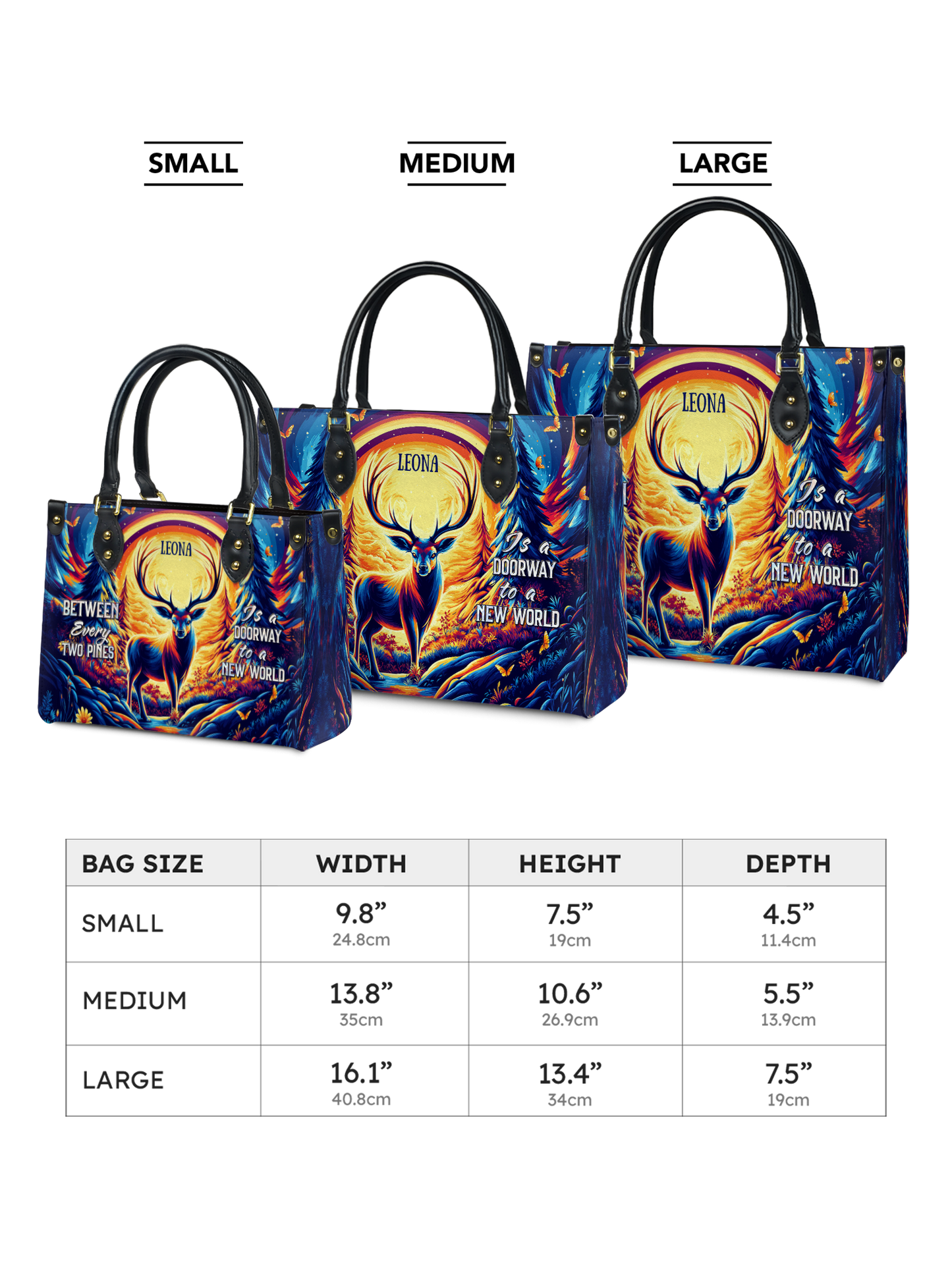 Between Every Two Pines Is A Doorway To A New World Deer Jungle HTRZ27125478DE Leather Bag