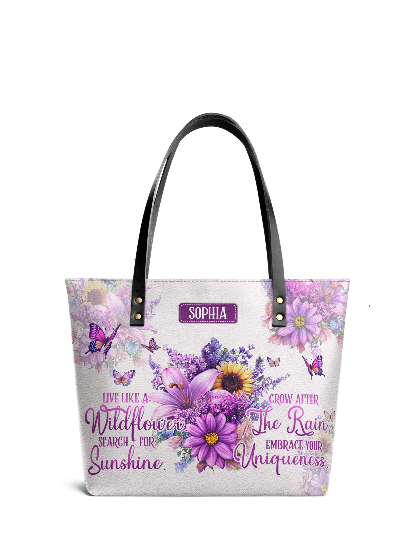 Live Like A Wildflower Search For Sunshine Grow After The Rain Embrace You Uniqueness Butterfly HHRZ07010508QK Leather Tote Bag